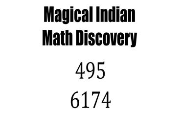 मैजिक नं. 6174, भारतीय गणितज्ञ की इस खोज ने दुनिया को हैरान कर रखा है